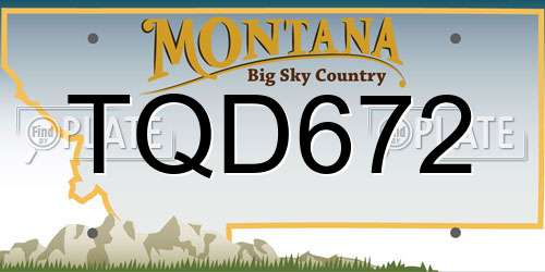 TQD672 Montana License Plate