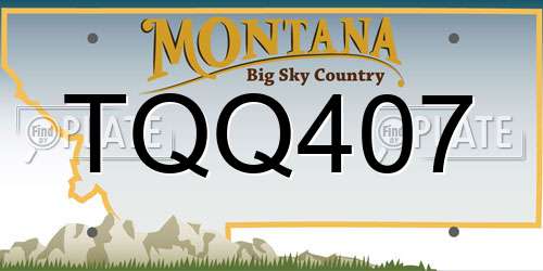 TQQ407 Montana License Plate