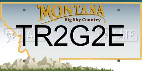 TR2G2E Montana License Plate