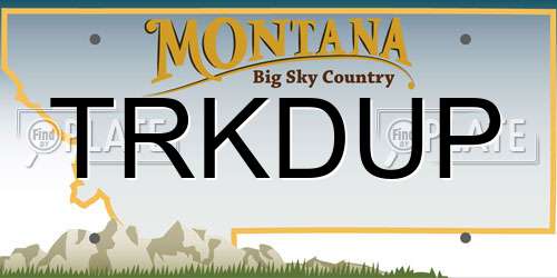 TRKDUP Montana License Plate