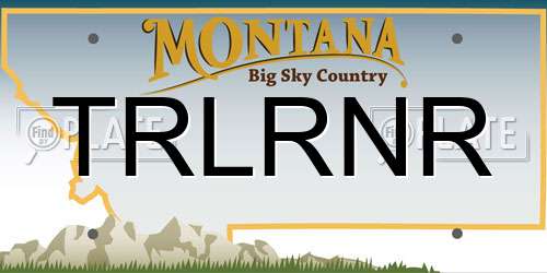 TRLRNR Montana License Plate
