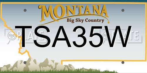 TSA35W Montana License Plate