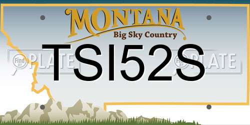 TSI52S Montana License Plate