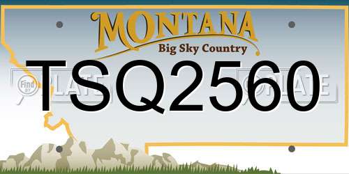 TSQ2560 Montana License Plate