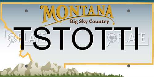 TSTOTTI Montana License Plate