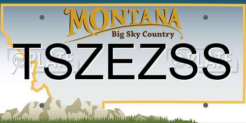 TSZEZSS Montana License Plate