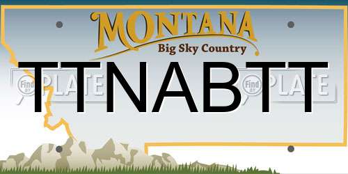 TTNABTT Montana License Plate