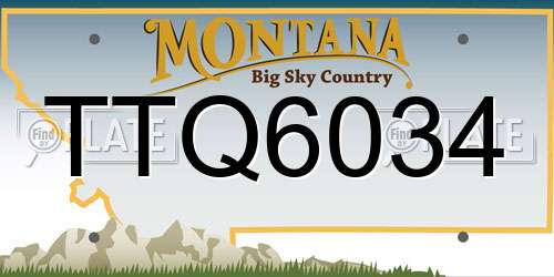 TTQ6034 Montana License Plate