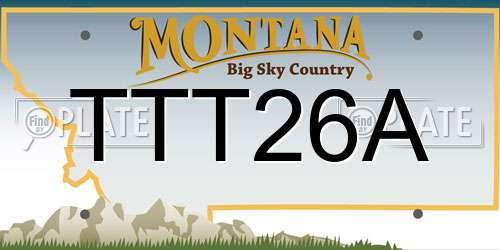 TTT26A Montana License Plate