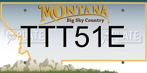 TTT51E Montana License Plate