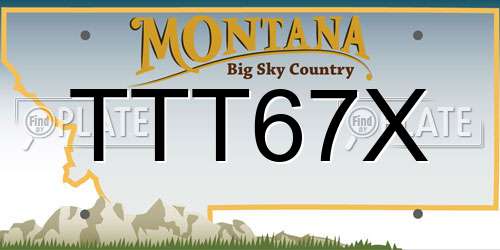 TTT67X Montana License Plate