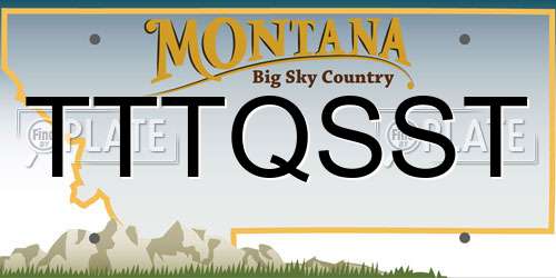 TTTQSST Montana License Plate