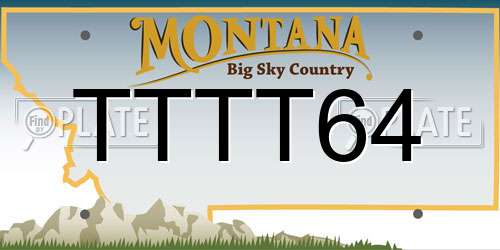 TTTT64 Montana License Plate