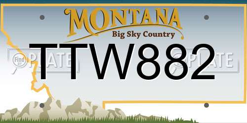 TTW882 Montana License Plate