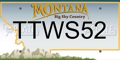 TTWS52 Montana License Plate