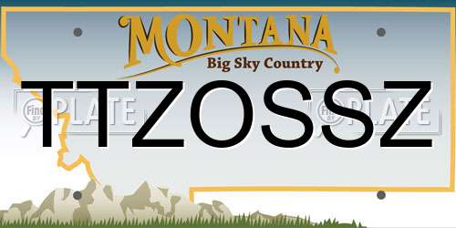 TTZOSSZ Montana License Plate