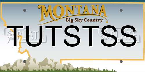 TUTSTSS Montana License Plate