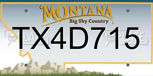 TX4D715 Montana License Plate