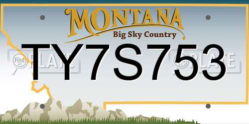 TY7S753 Montana License Plate
