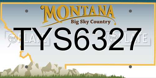 TYS6327 Montana License Plate