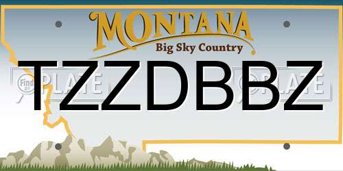 TZZDBBZ Montana License Plate