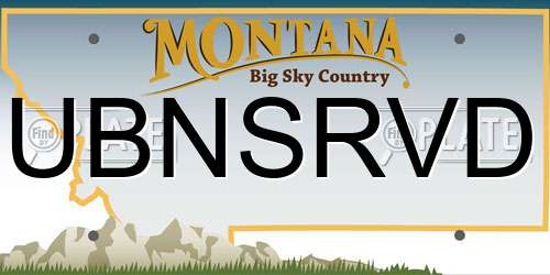 UBNSRVD Montana License Plate