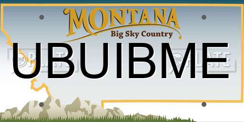 UBUIBME Montana License Plate