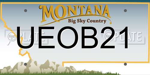 UEOB21 Montana License Plate