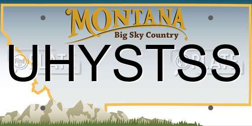 UHYSTSS Montana License Plate