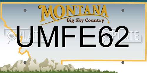 UMFE62 Montana License Plate