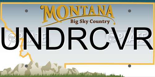 UNDRCVR Montana License Plate