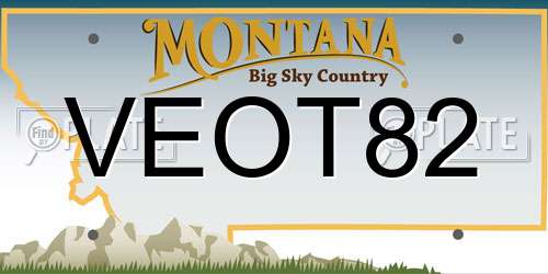 VEOT82 Montana License Plate