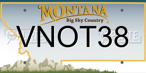 VNOT38 Montana License Plate
