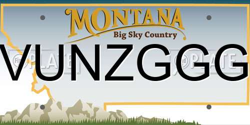 VUNZGGG Montana License Plate