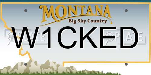 W1CKED Montana License Plate