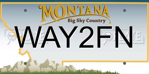 WAY2FN Montana License Plate