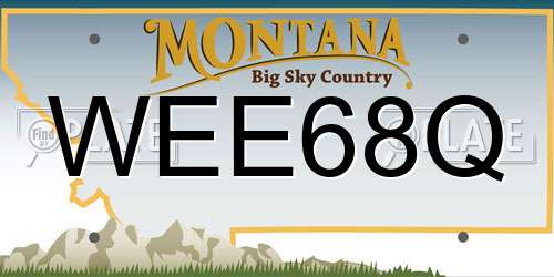 WEE68Q Montana License Plate