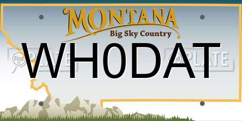 WH0DAT Montana License Plate