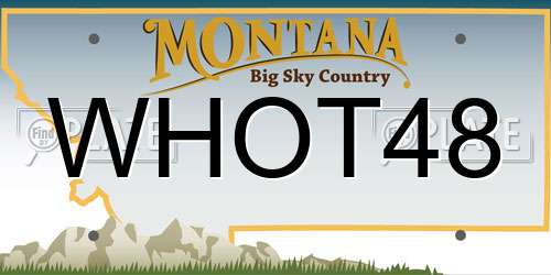 WHOT48 Montana License Plate
