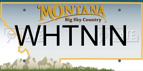 WHTNIN Montana License Plate