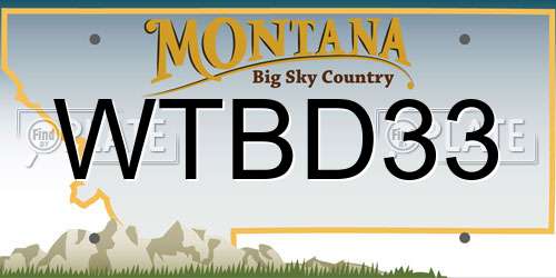 WTBD33 Montana License Plate