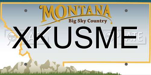 XKUSME Montana License Plate
