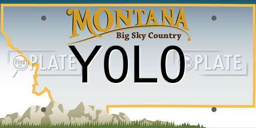 Y0L0 Montana License Plate