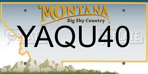 YAQU40 Montana License Plate