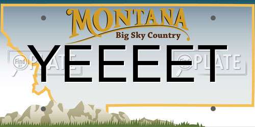 YEEEET Montana License Plate
