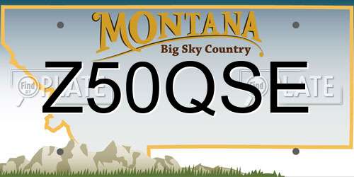 Z50QSE Montana License Plate