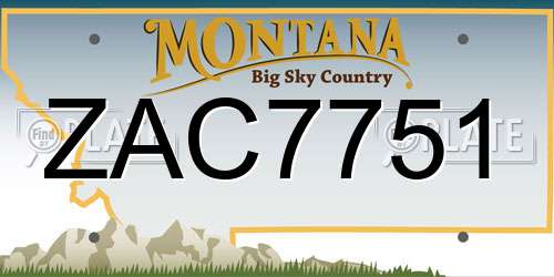 ZAC7751 Montana License Plate