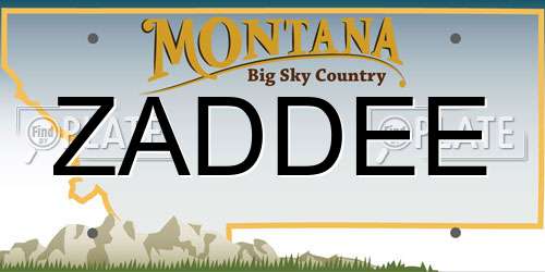 ZADDEE Montana License Plate