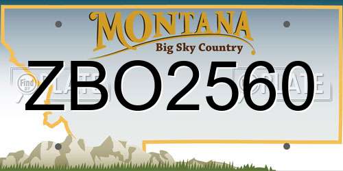 ZBO2560 Montana License Plate