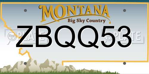 ZBQQ53 Montana License Plate